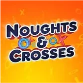Noughts & Crosses
